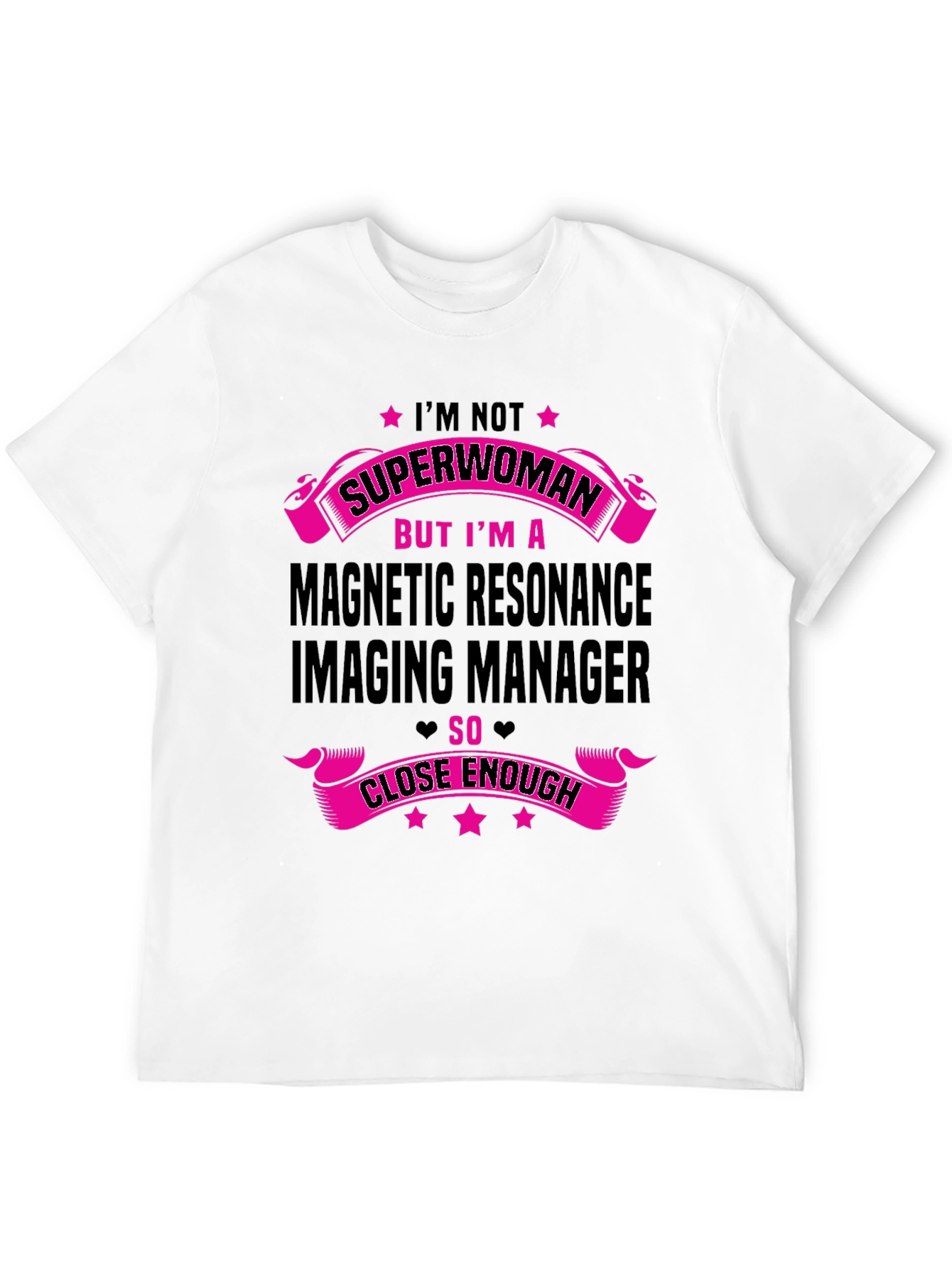 Magnetic Resonance Imaging Manager T-Shirt