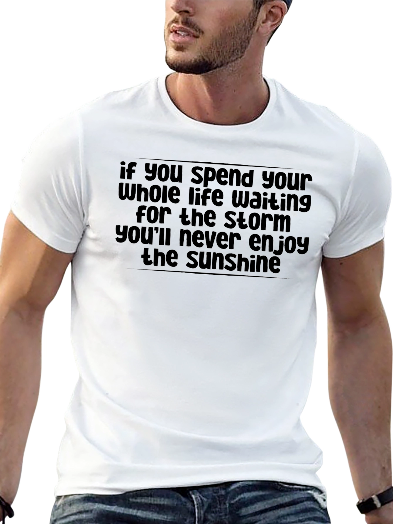 Inspirational Quote Graphic T-Shirt