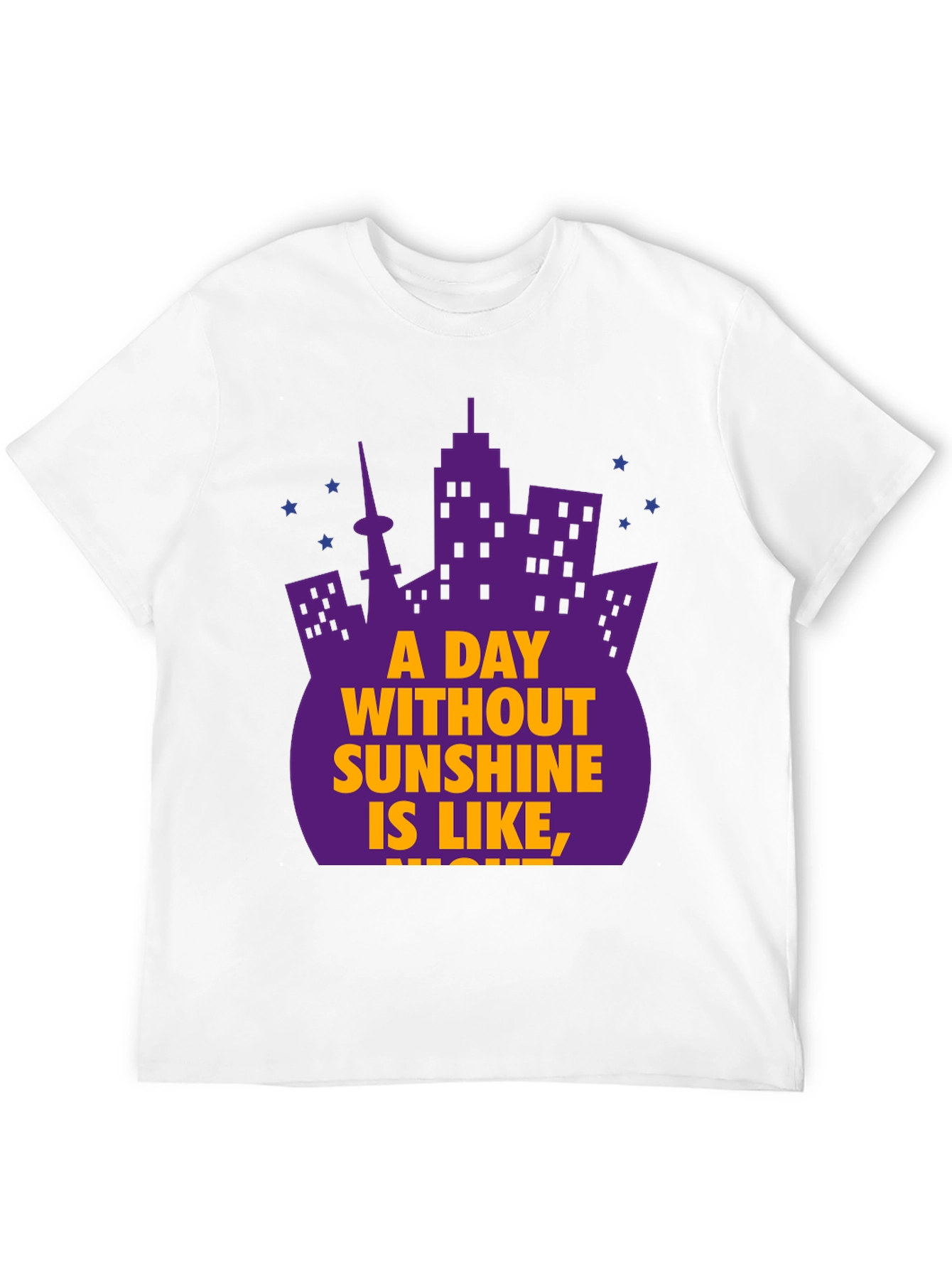 City Skyline T-Shirt: A Day Without Sunshine