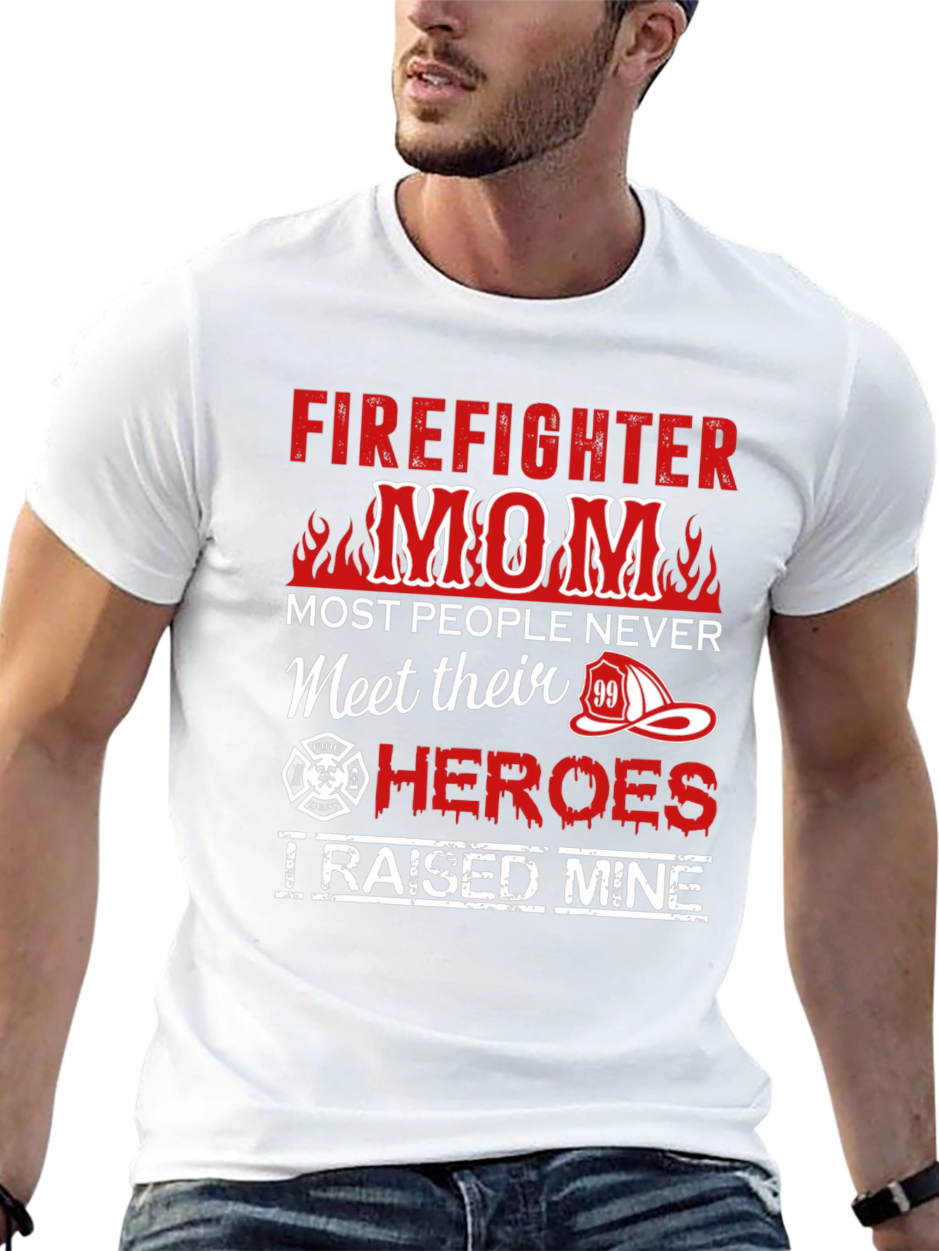 Firefighter Mom T-Shirt - Raised My Hero