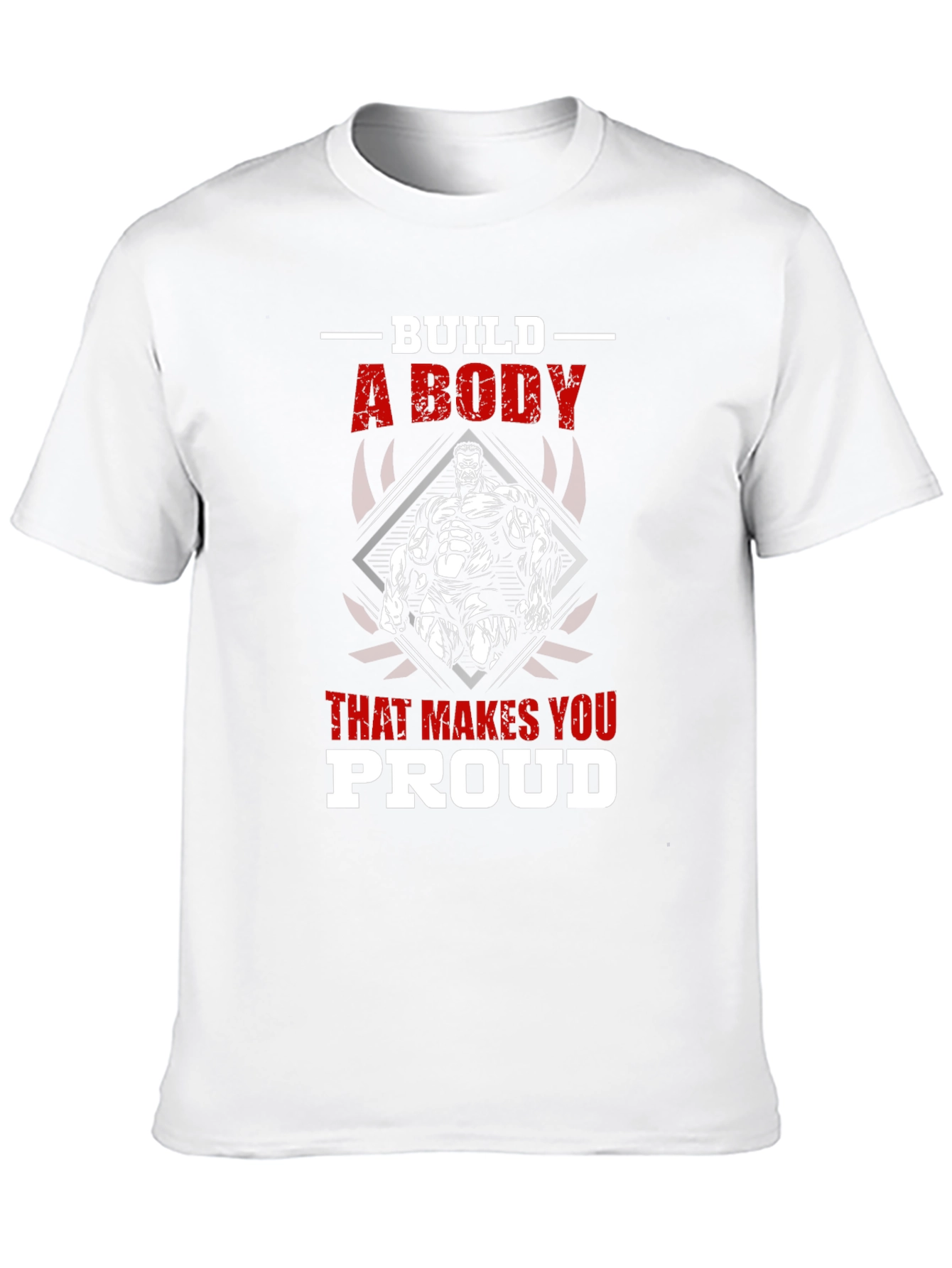 Build a Body T-Shirt - Gym & Fitness Motivation