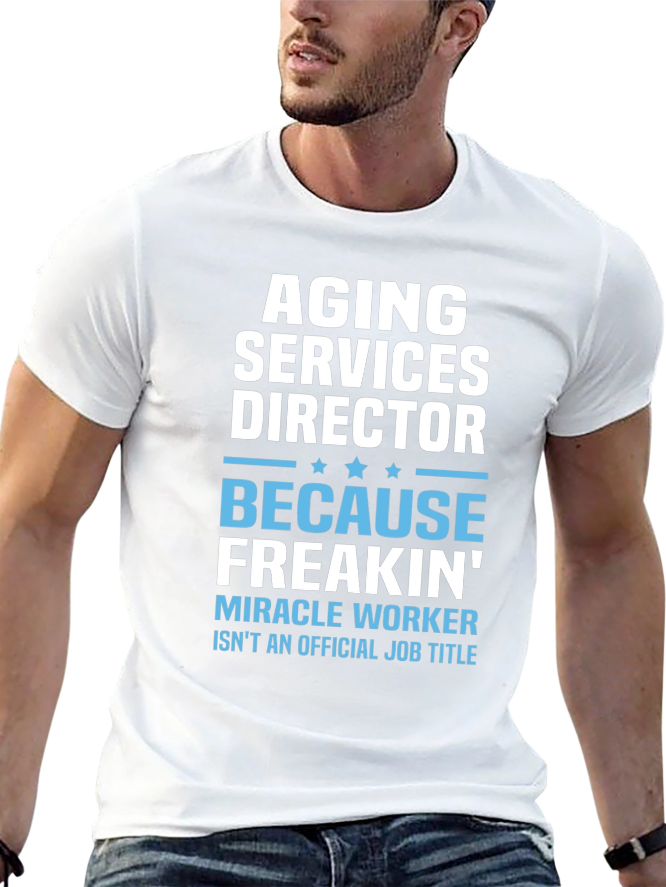 Aging Services Director T-Shirt