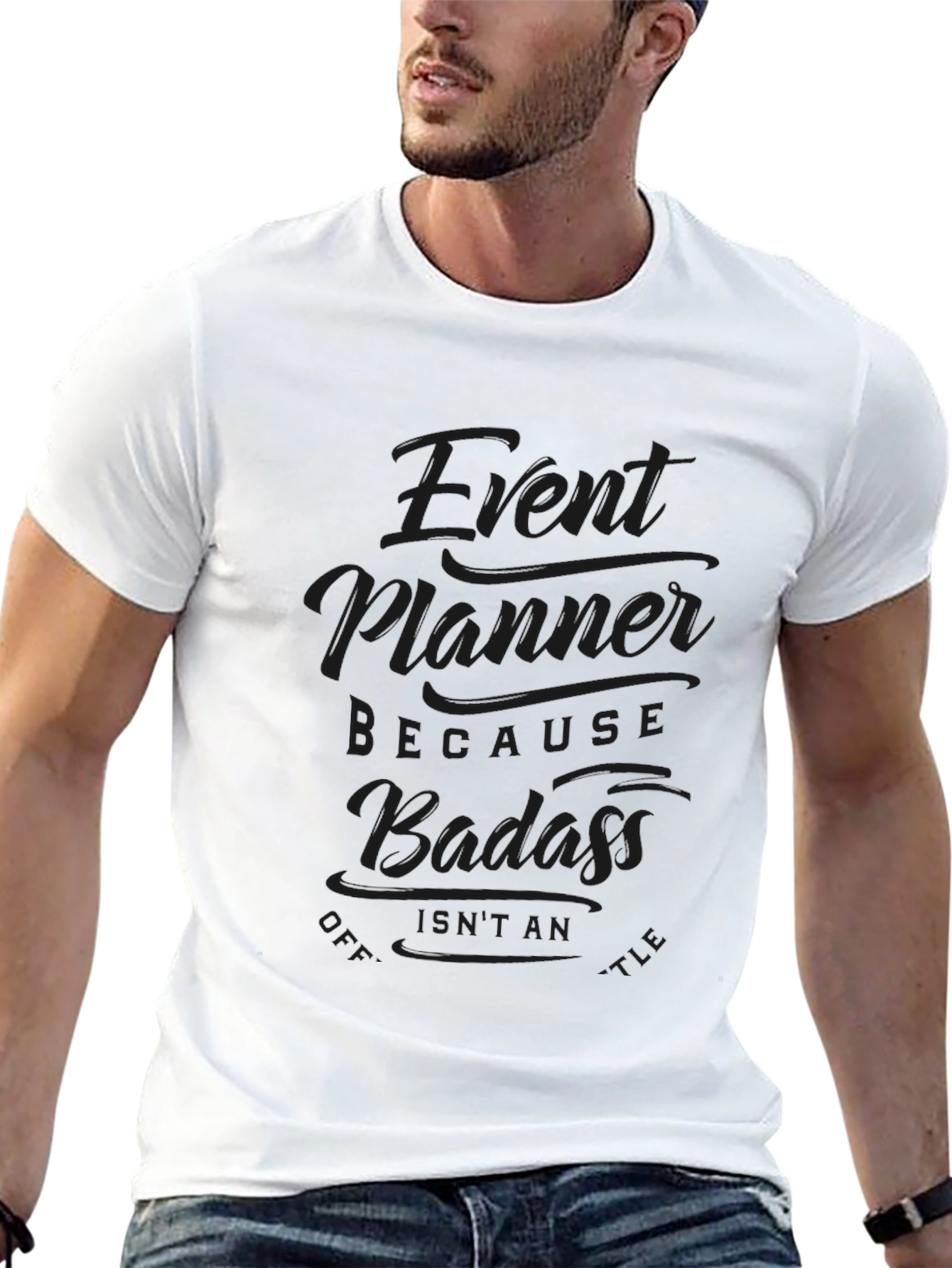 Event Planner Badass Graphic T-Shirt