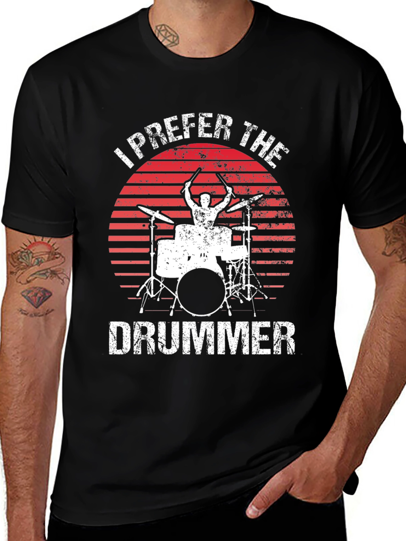 I Prefer The Drummer T-Shirt - Musician Gift