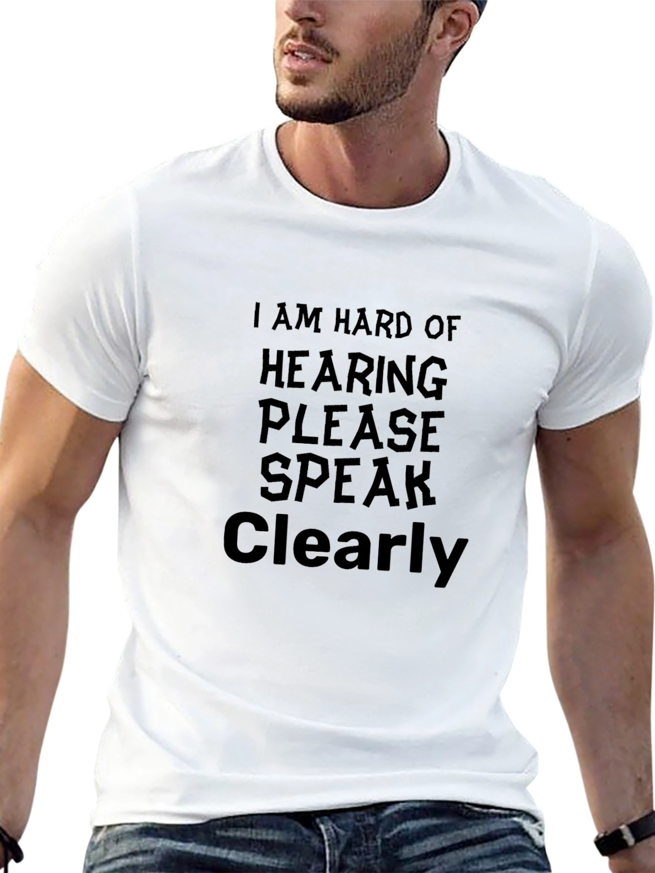 Hard of Hearing Speak Clearly T-Shirt