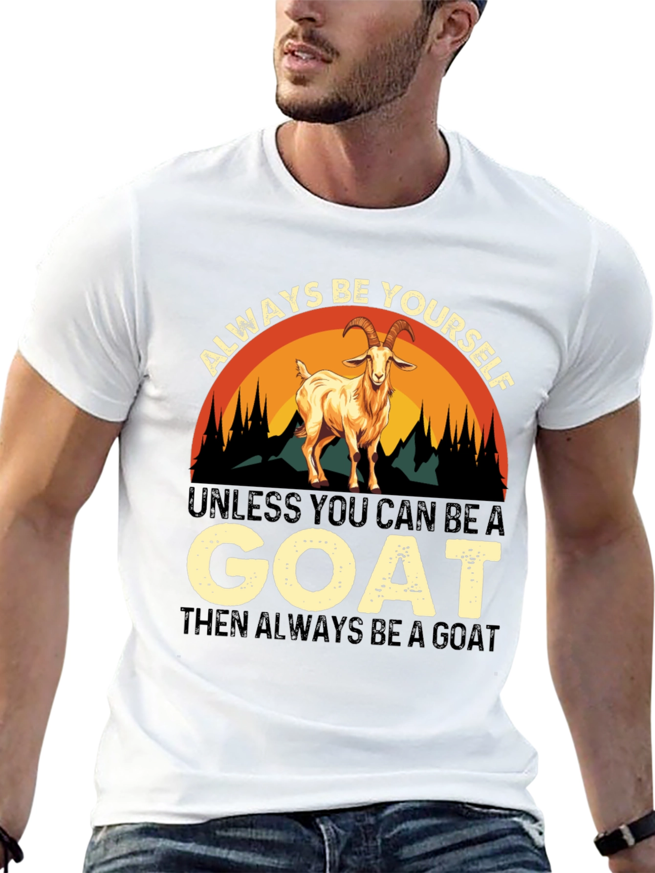 Always Be Yourself Goat T-Shirt
