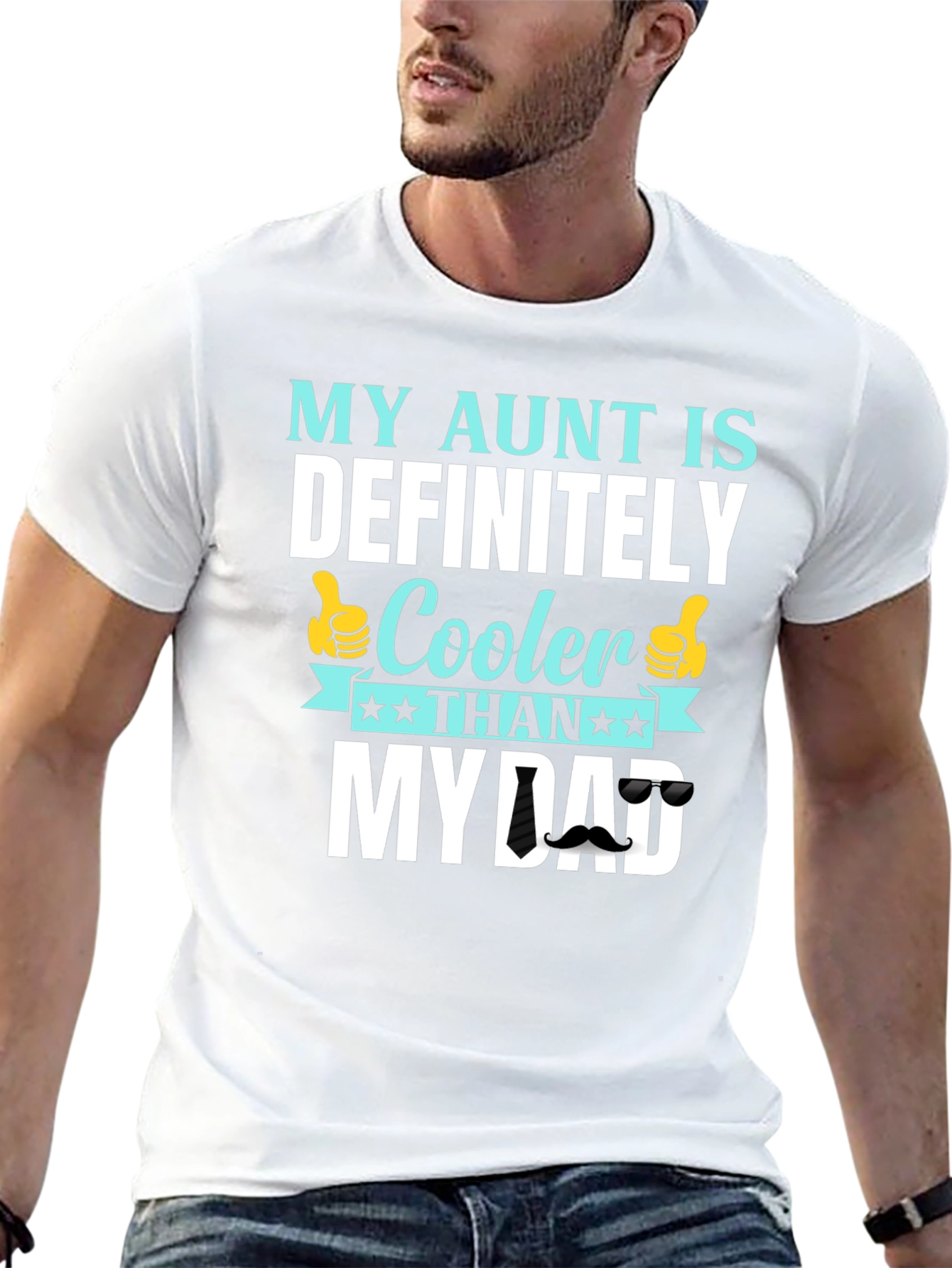My Aunt is Cooler Than My Dad T-Shirt