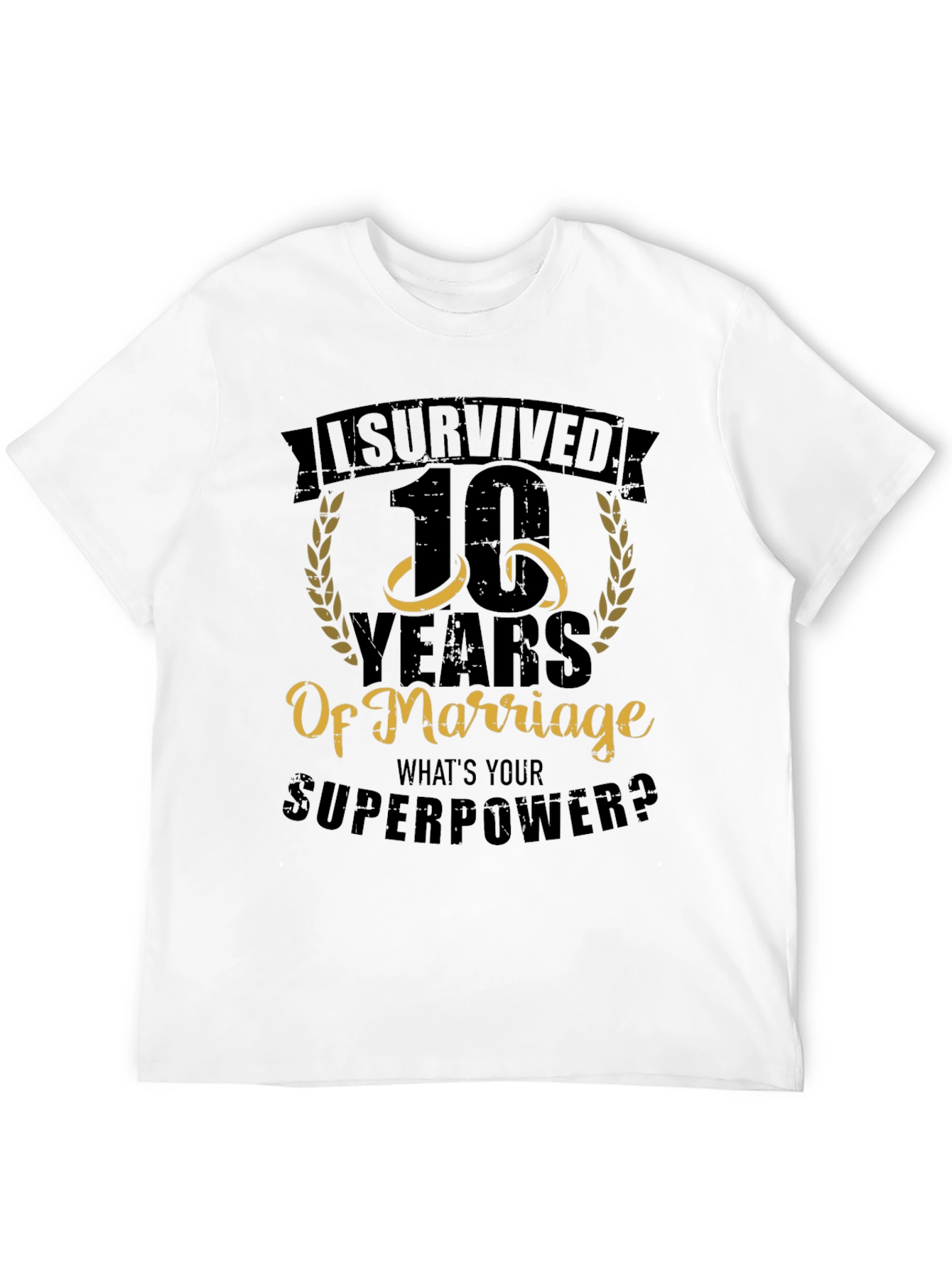 I Survived 10 Years of Marriage T-Shirt