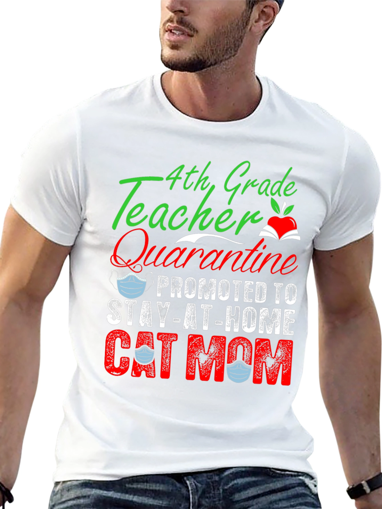 4th Grade Teacher Quarantine Cat Mom T-Shirt