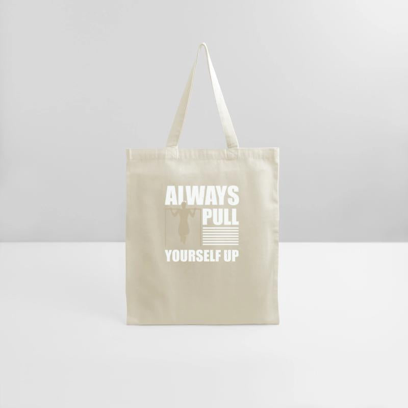 Always Pull Yourself Up Fitness Calisthenics