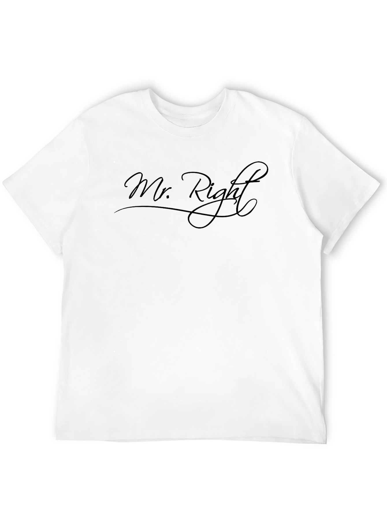 Mr. Right Graphic T-Shirt - Stylish Casual Wear