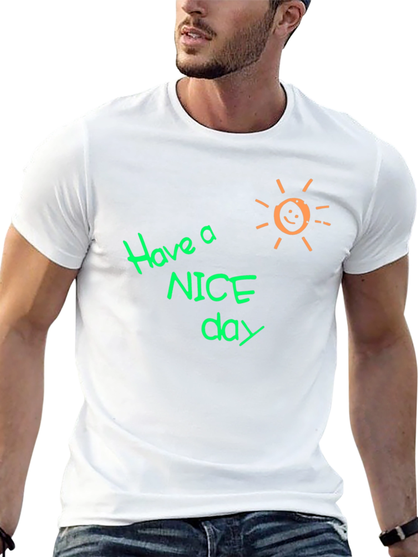Have A Nice Day Graphic T-Shirt
