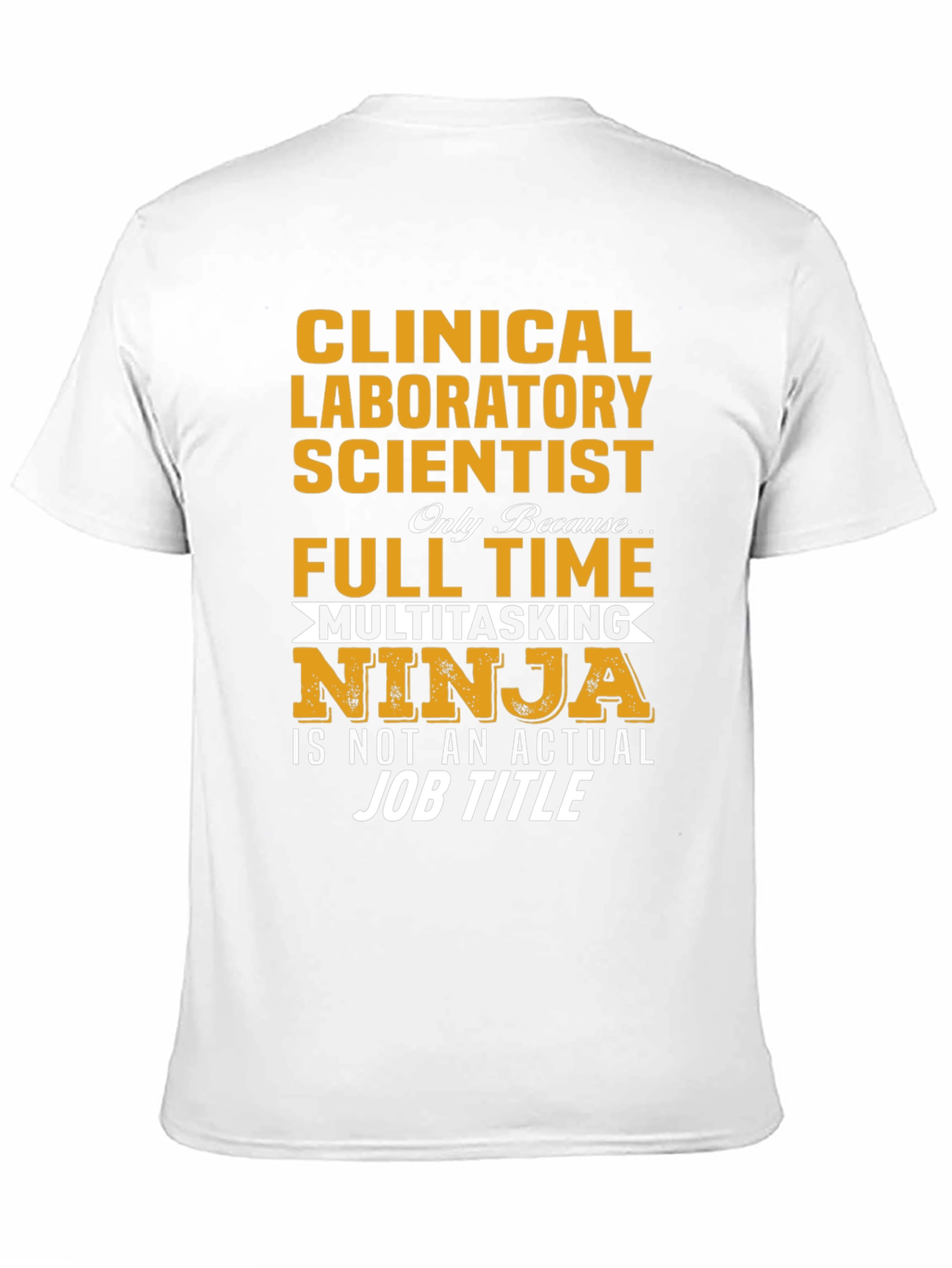 Clinical Lab Scientist Ninja T-Shirt