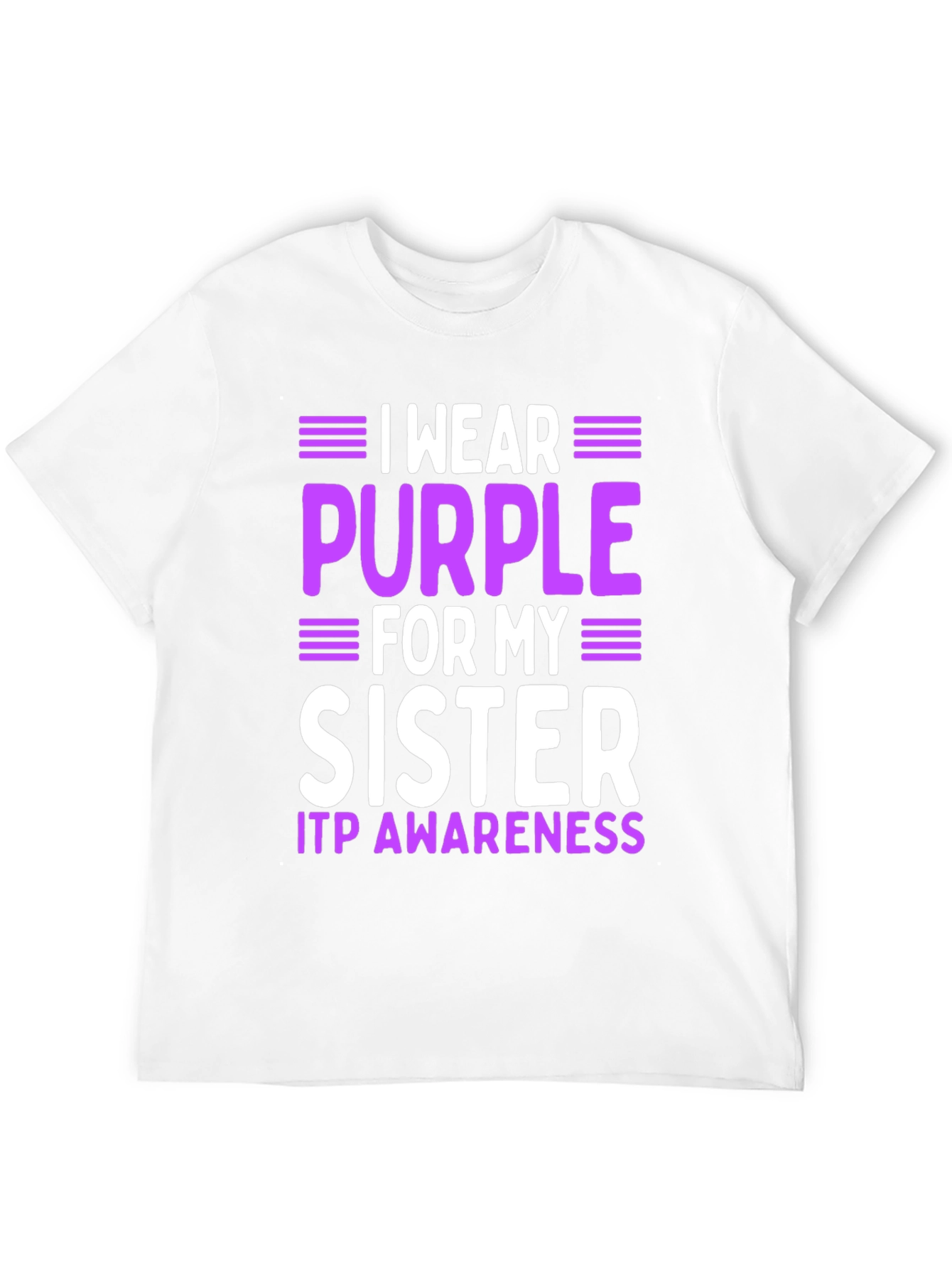 ITP Awareness Purple Sister T-Shirt