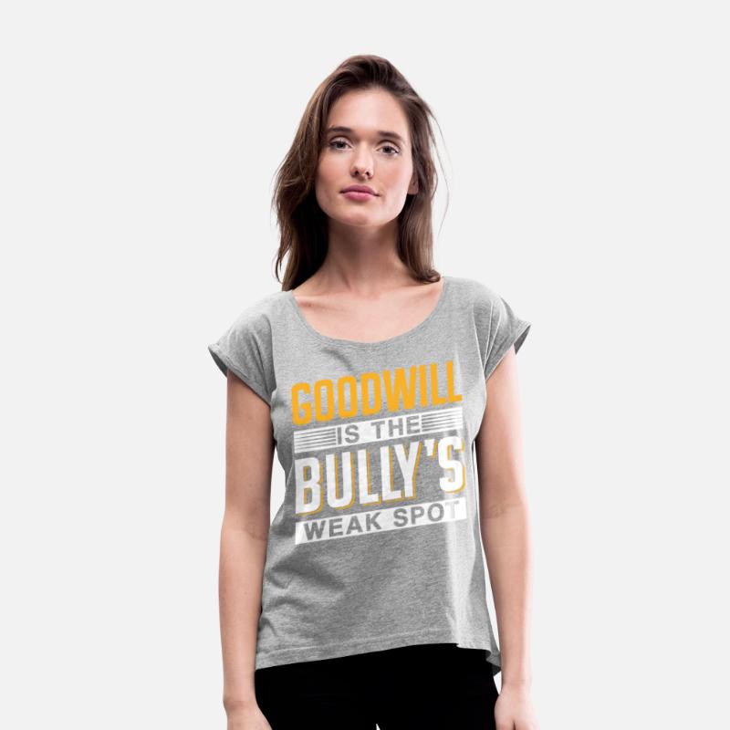 Goodwill Is The Bullys Weak Spot Bullying Bully