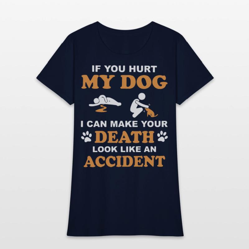 if you hurt my dog i can make your death look like