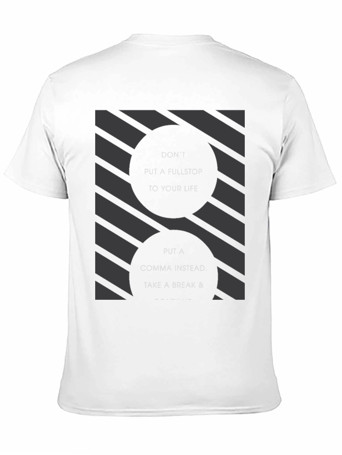 Inspirational Comma T-Shirt - Take a Break & Continue