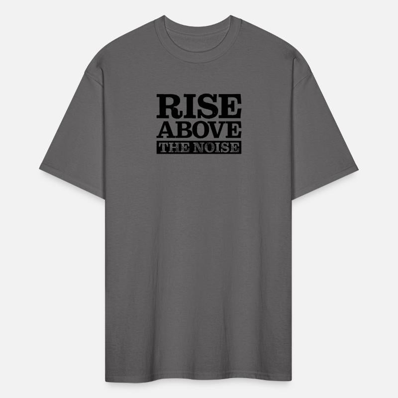 Rise Above The Noise