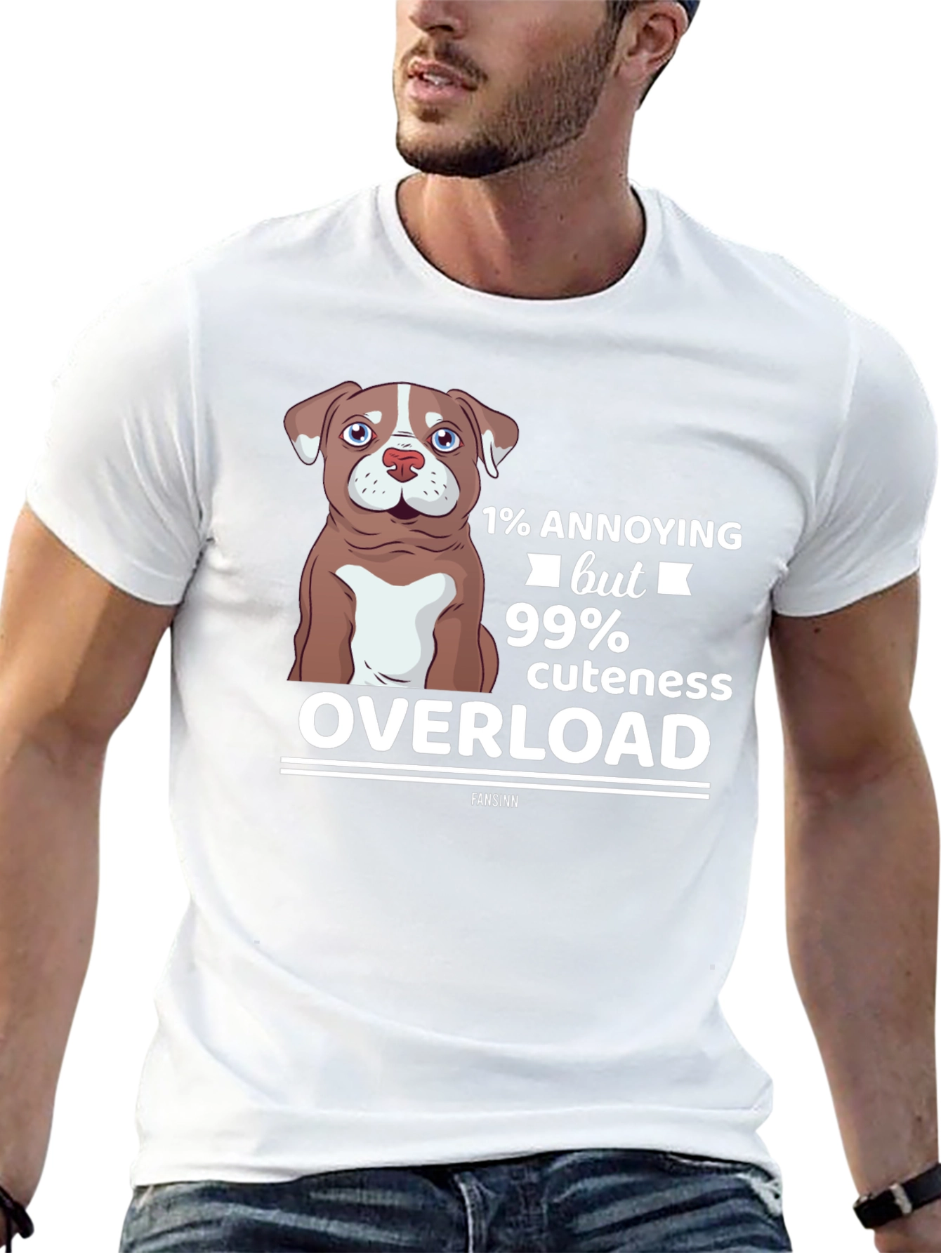 Annoying but Cute Dog Lover T-Shirt