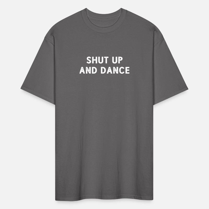 Shut up and dance