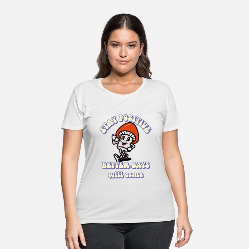 Stay Positive - Retro Style Happy Mushroom- Trippy