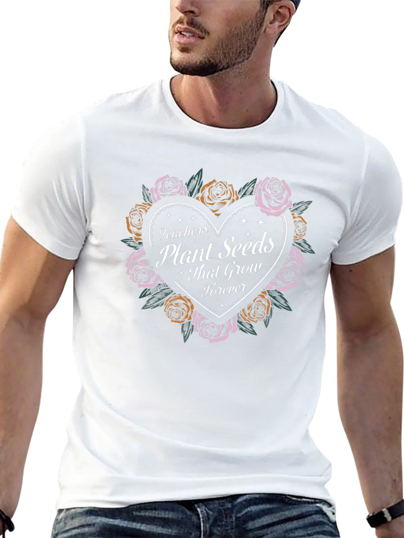 Teachers Plant Seeds T-Shirt - Heart and Roses
