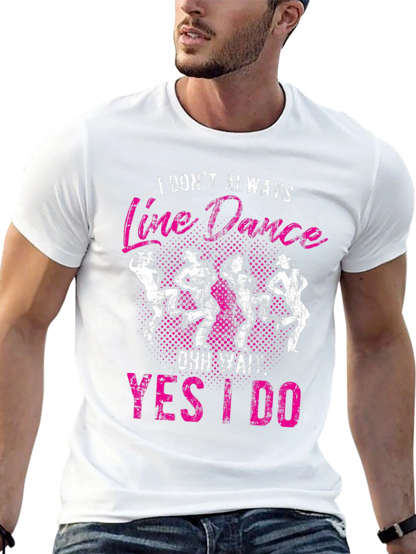 Line Dance Graphic Tee - I Dont Always...