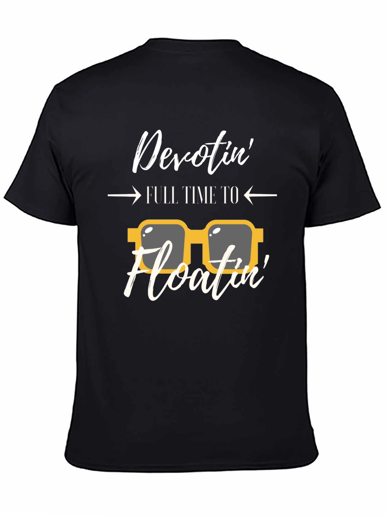 Devotin Full Time to Floatin T-Shirt