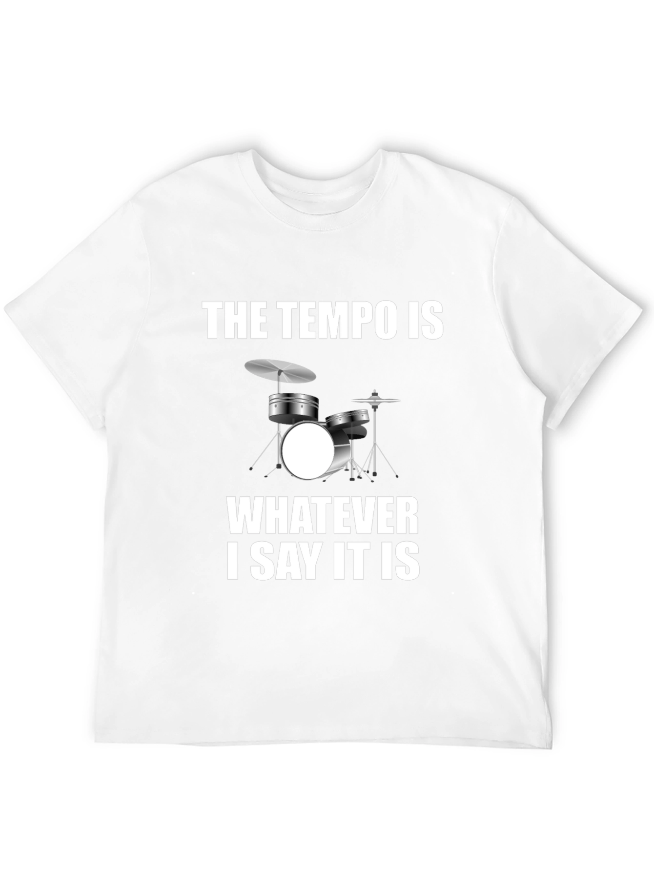 Tempo Drummer Humor Tee - Musician T-Shirt