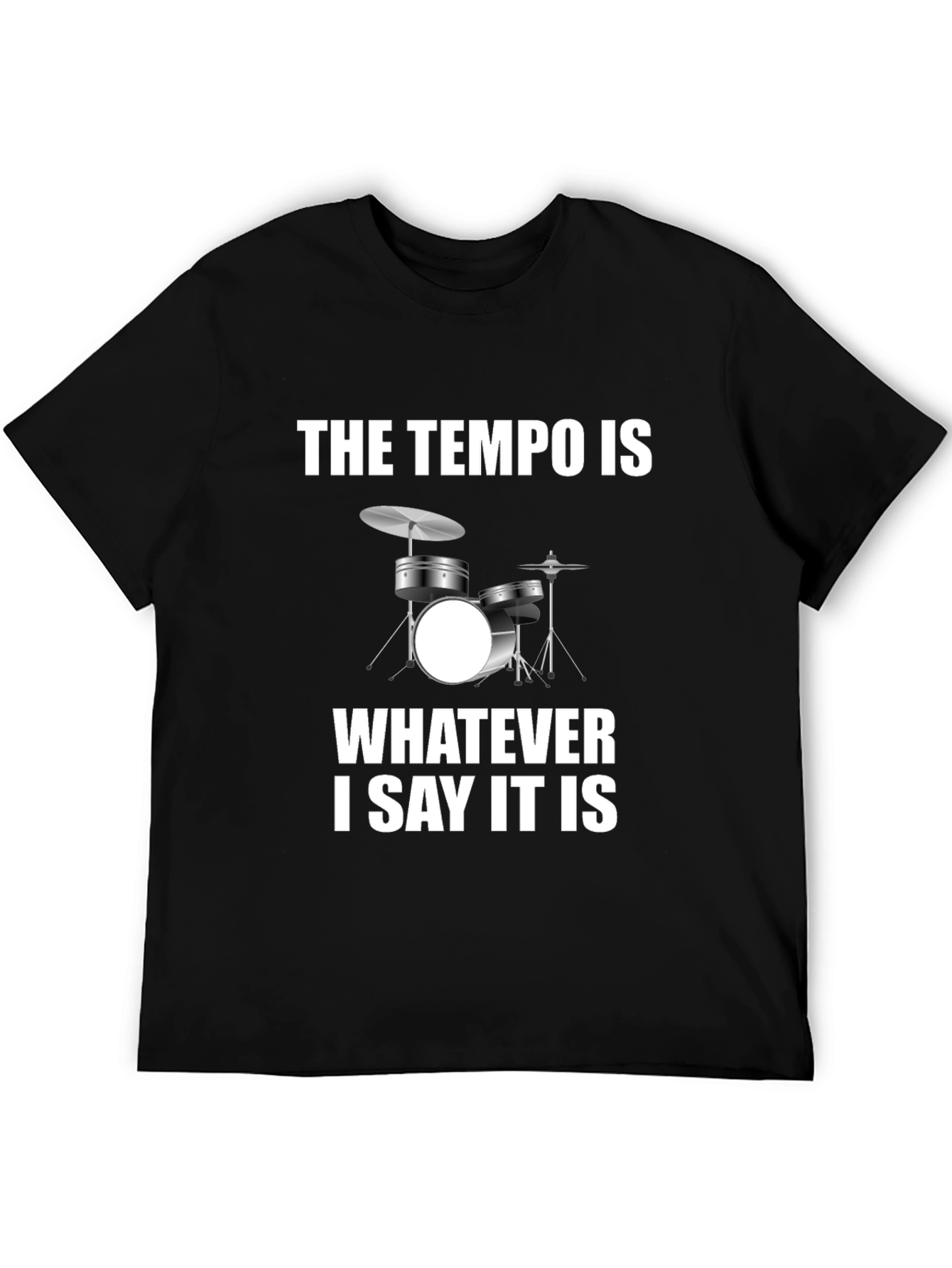 Tempo Drummer Humor Tee - Musician T-Shirt