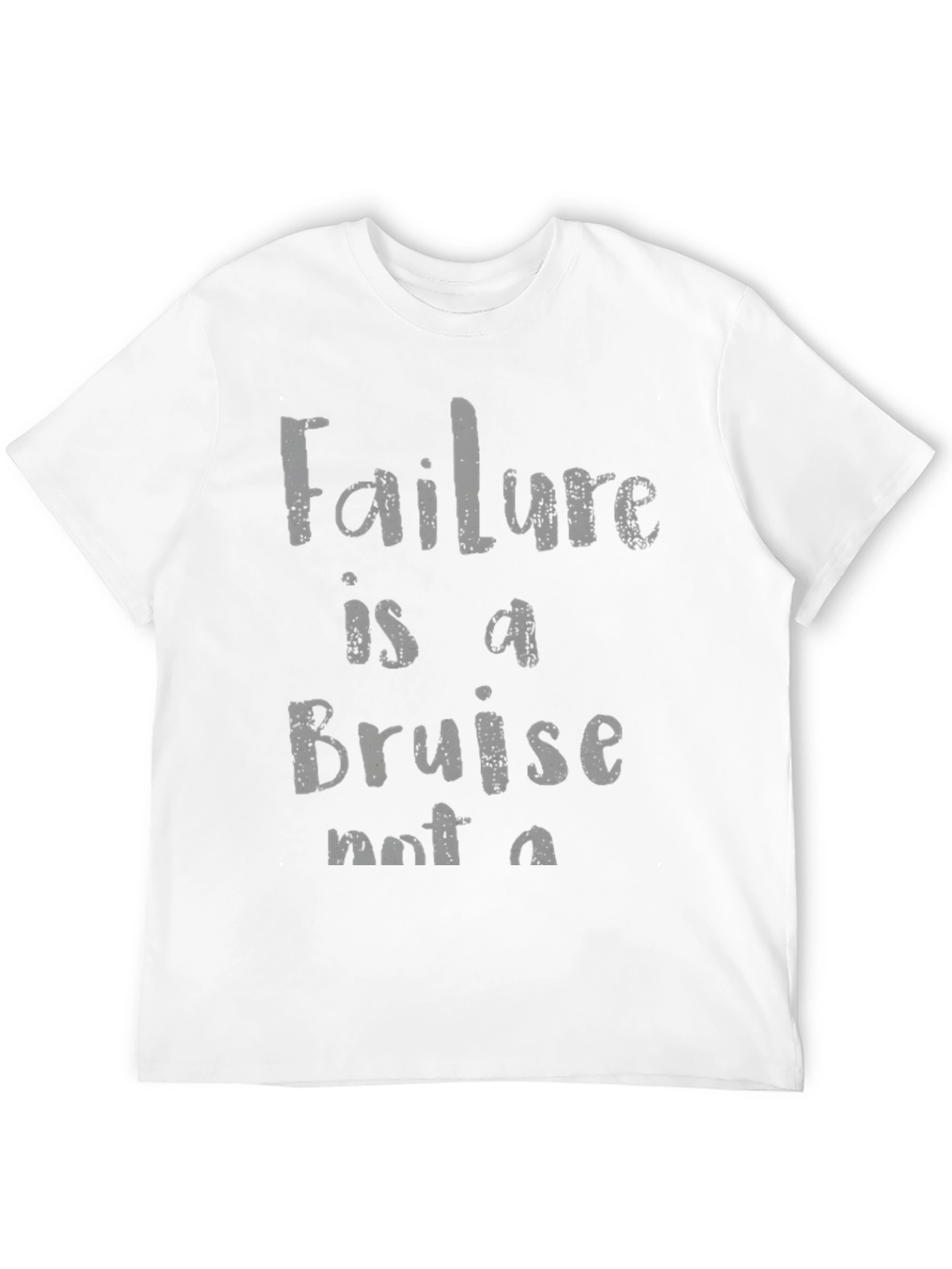 Failure is a Bruise Graphic Tee
