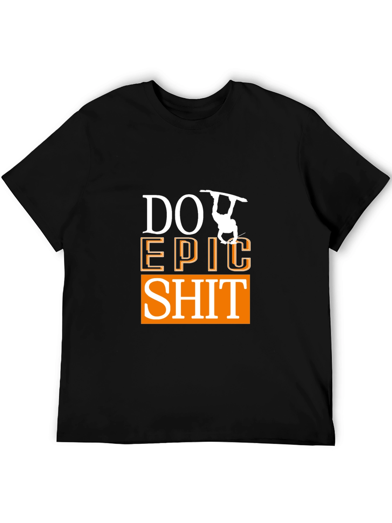 Do Epic Shit Graphic Tee - Black T-Shirt