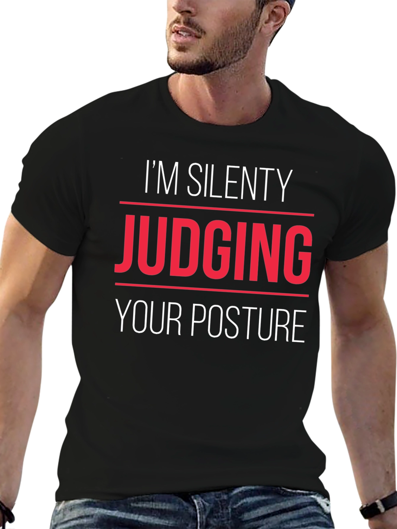 Silently Judging Posture T-Shirt Funny Sarcastic Tee
