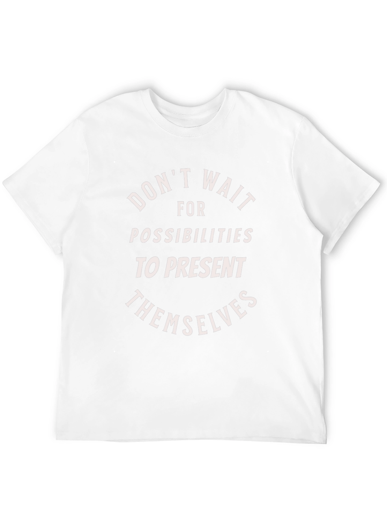 Inspirational Graphic Tee - Dont Wait