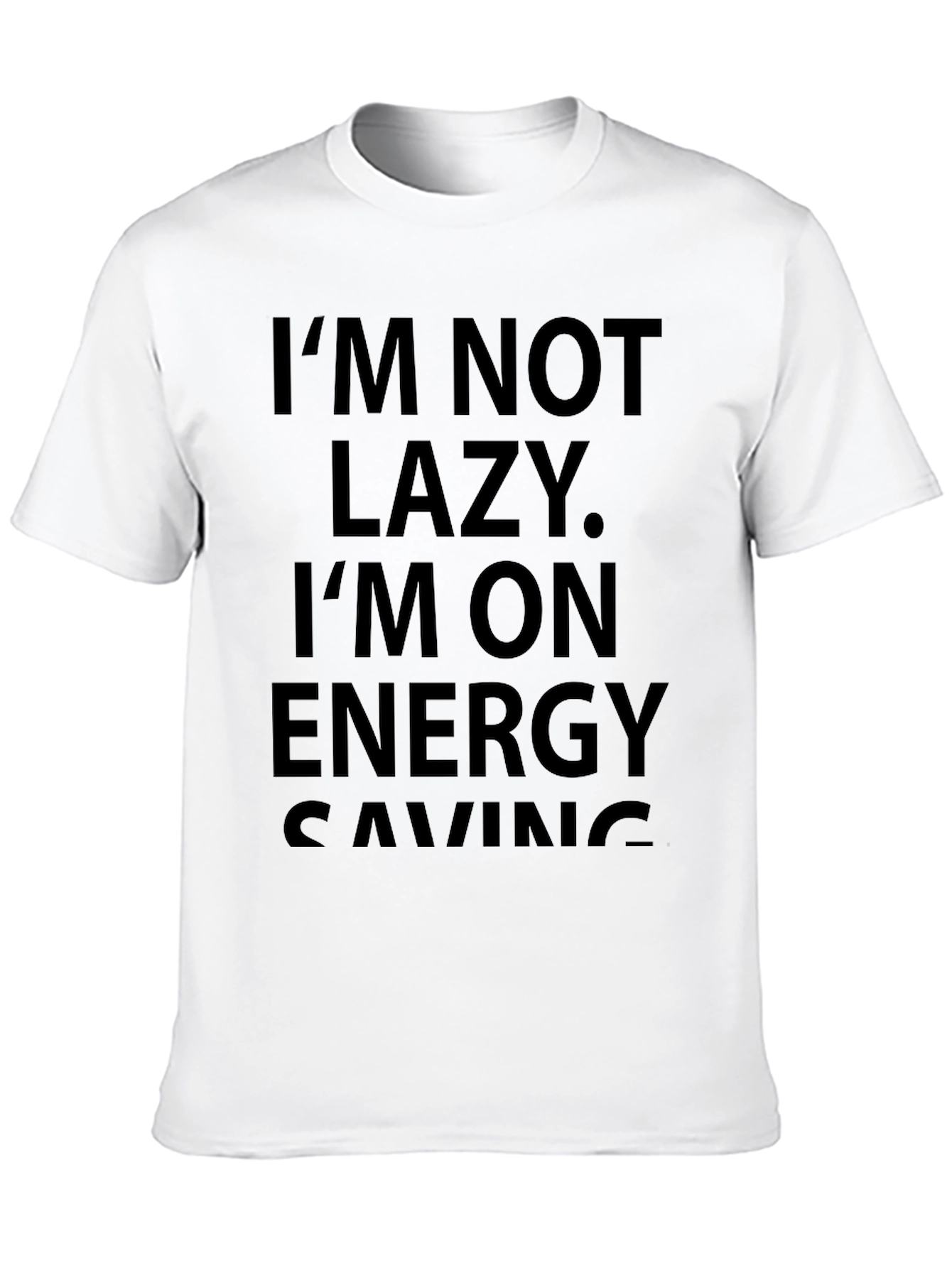 Im Not Lazy Energy Saving Black T-Shirt
