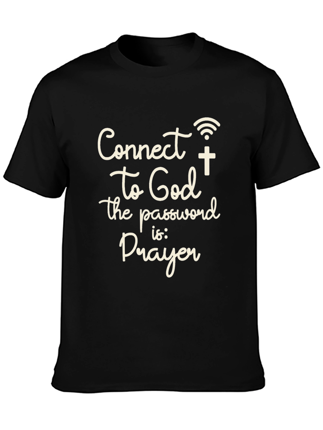 Connect to God Prayer T-Shirt
