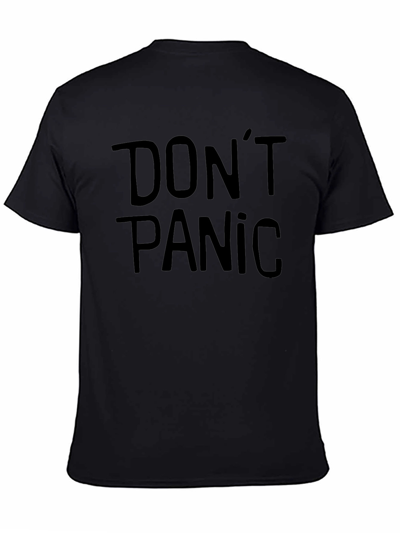 Dont Panic T-Shirt - Classic Slogan Tee