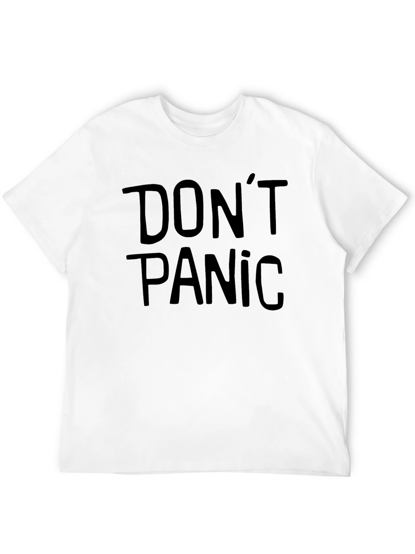 Dont Panic T-Shirt - Classic Slogan Tee