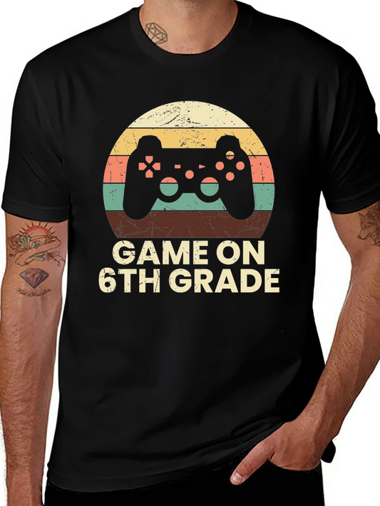 Game On 6th Grade T-Shirt - Gamer Back to School Tee