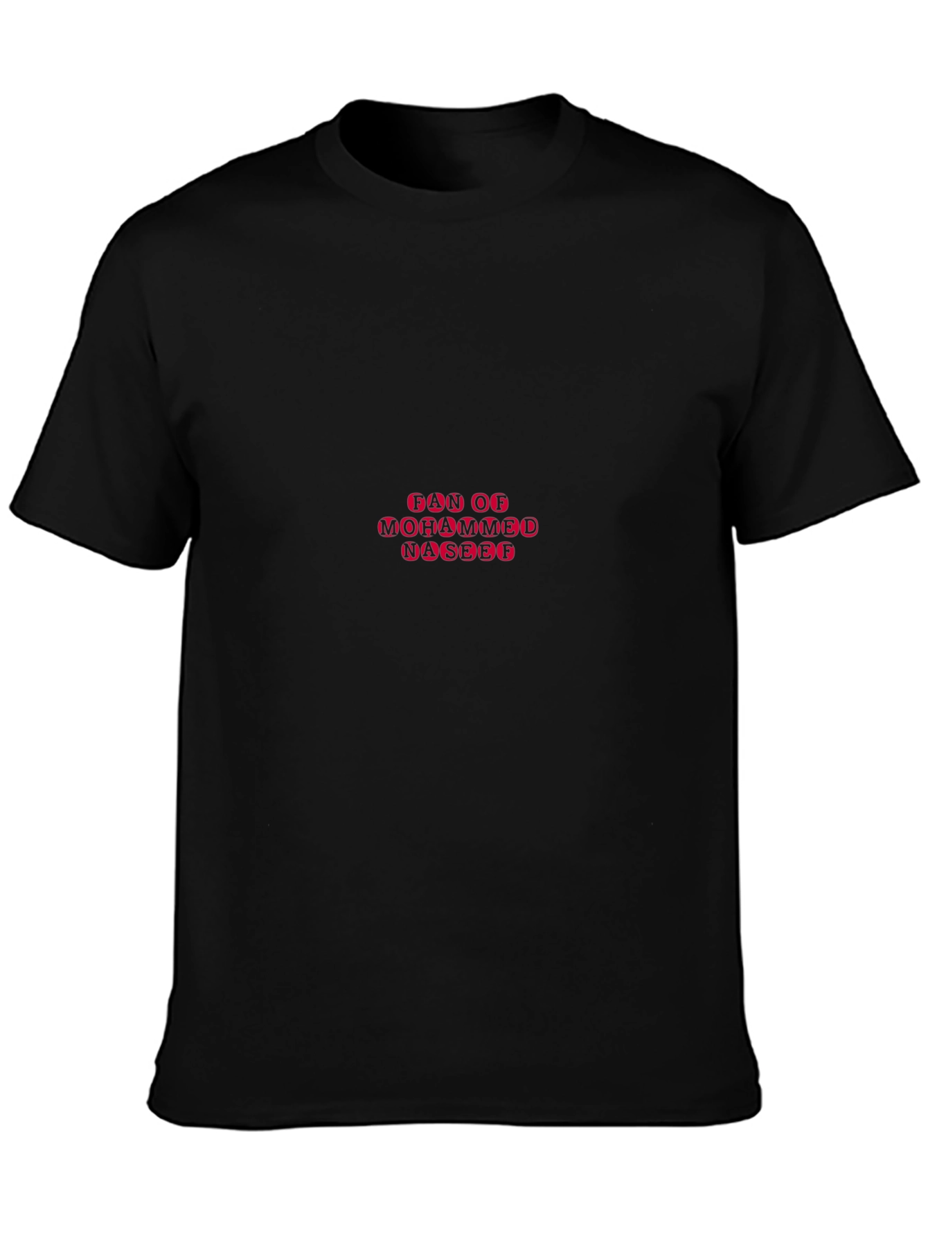 Fan of Mohammed Naseeb T-Shirt Black