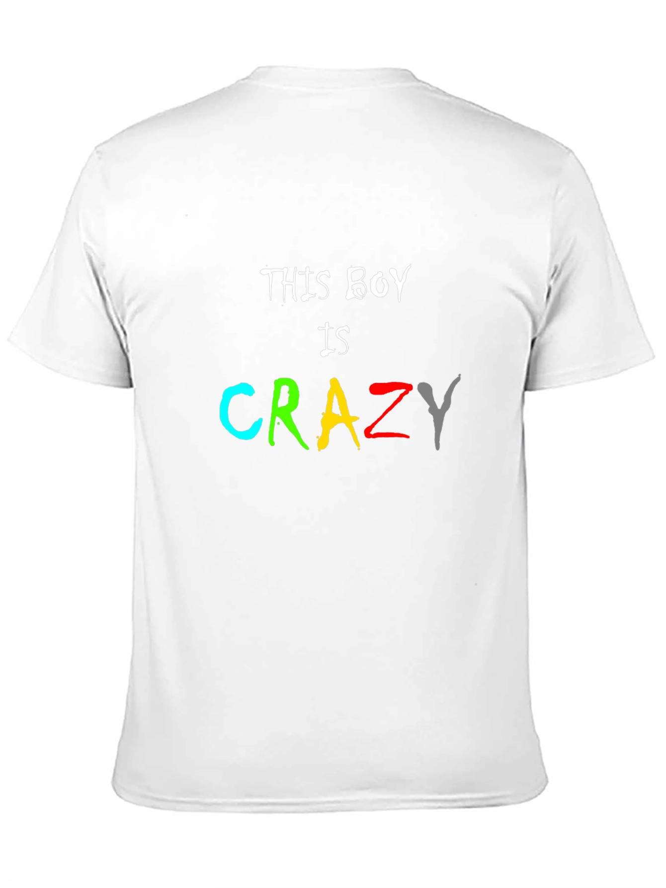 This Boy Is Crazy T-Shirt - Fun Novelty Tee