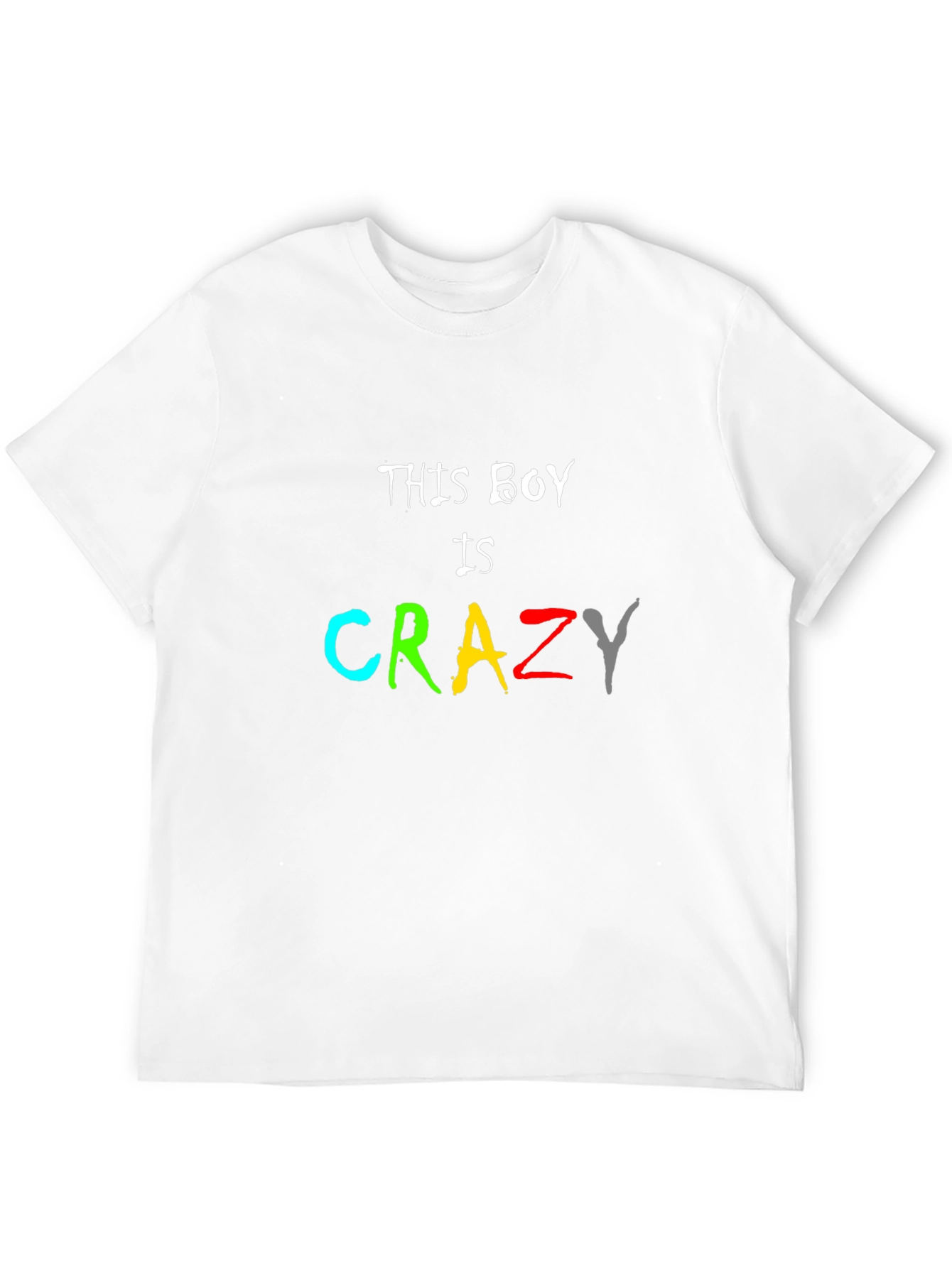 This Boy Is Crazy T-Shirt - Fun Novelty Tee