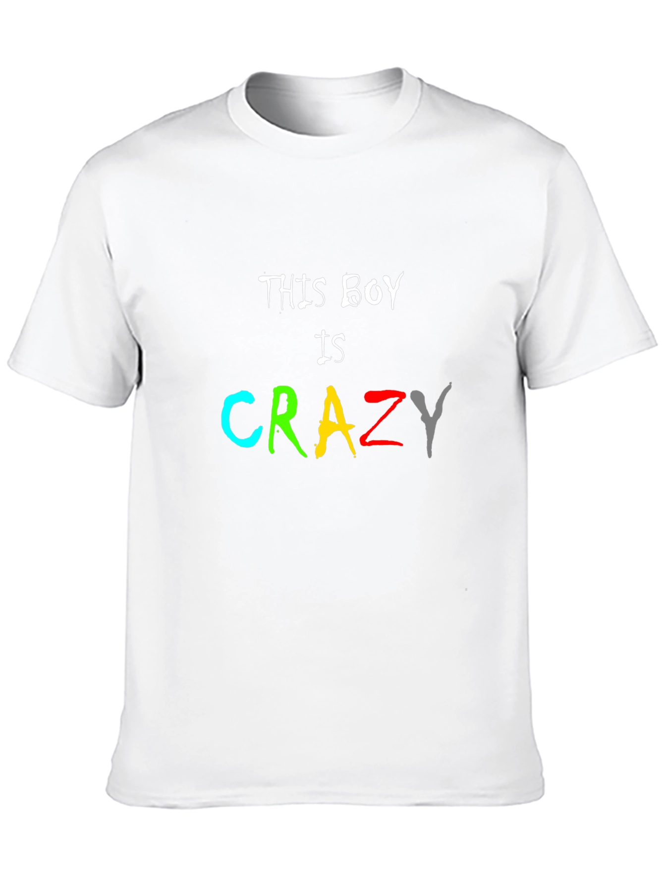 This Boy Is Crazy T-Shirt - Fun Novelty Tee