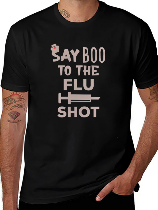 Say Boo to the Flu Shot T-Shirt - Black Cotton