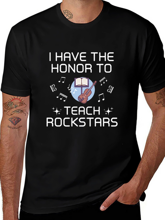 I Teach Rockstars T-Shirt Music Teacher Tee
