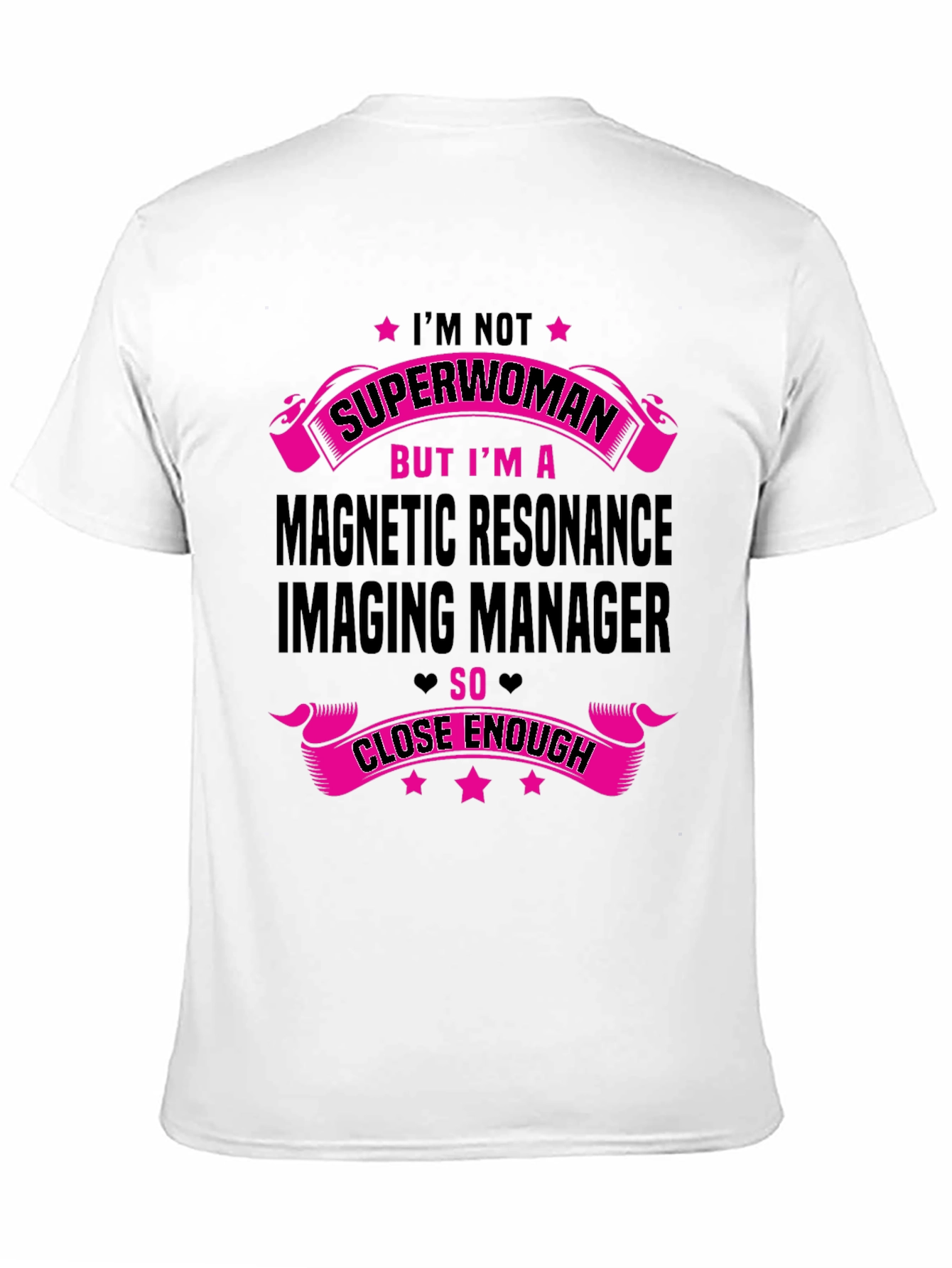 Magnetic Resonance Imaging Manager T-Shirt