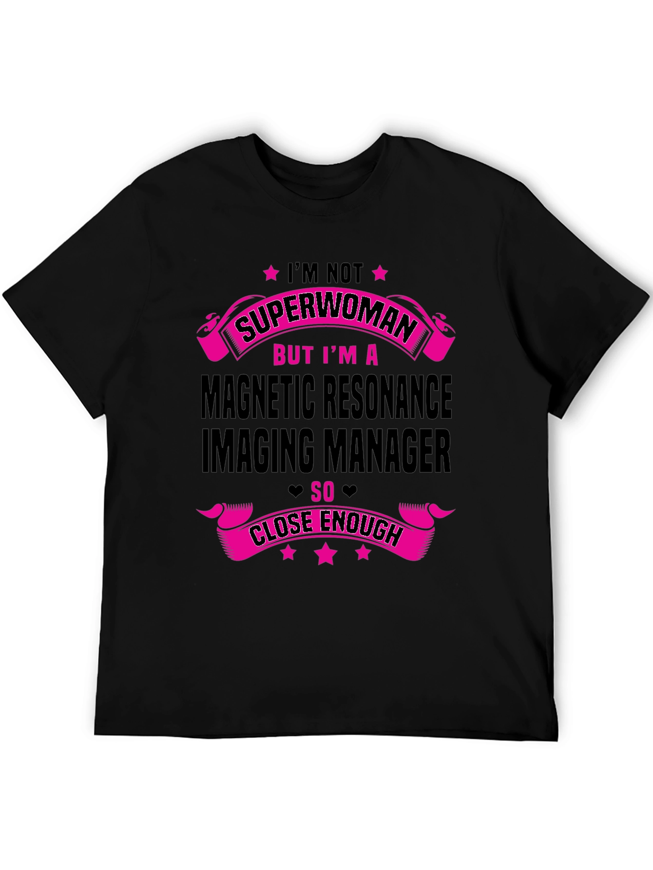 Magnetic Resonance Imaging Manager T-Shirt