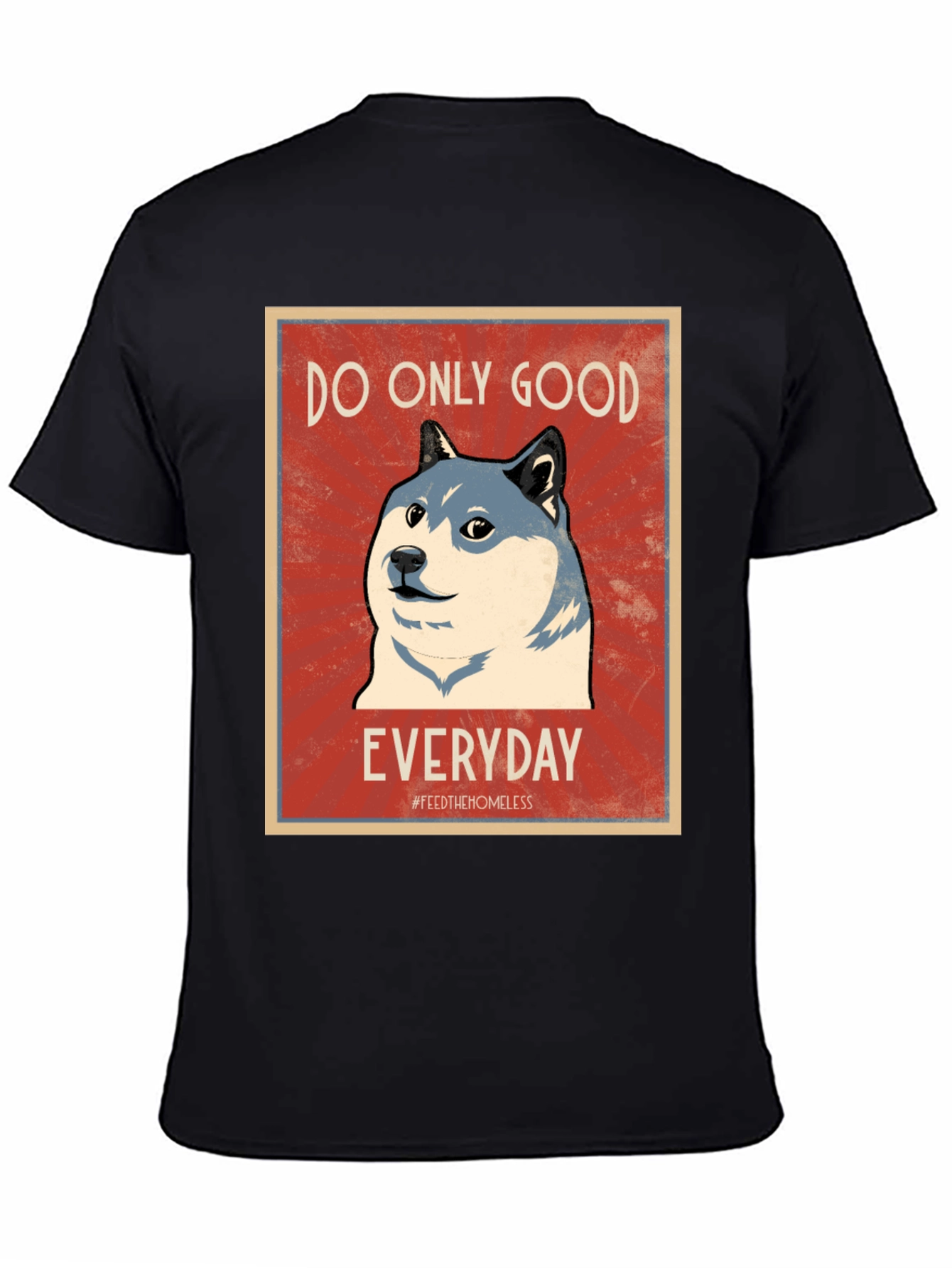 Do Only Good Everyday Doge T-Shirt – Positive Crypto Tee