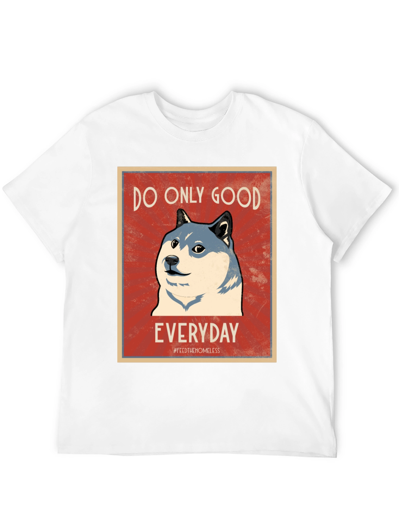 Do Only Good Everyday Doge T-Shirt – Positive Crypto Tee