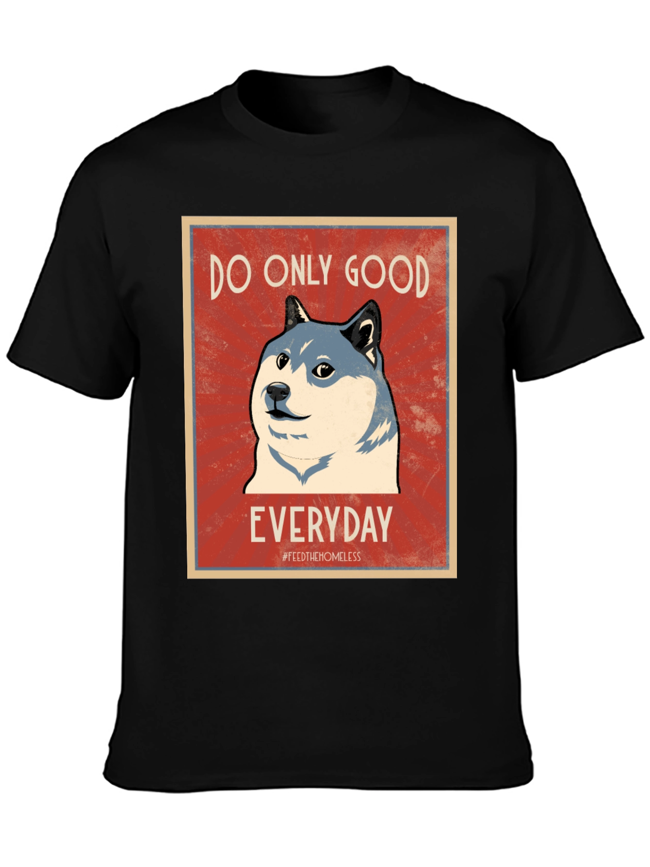 Do Only Good Everyday Doge T-Shirt – Positive Crypto Tee